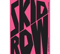 Desiree Van Hoek - Skid Row