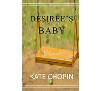 Desiree's Baby