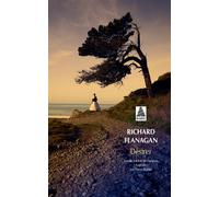 Richard Flanagan – Désirer – Traduction : Pierre Furlan – Actes Sud