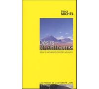 Désirs d'Ailleurs : Essai d'anthropologie des voyages