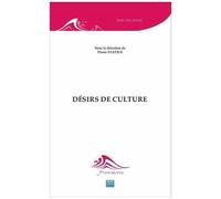 Désirs De Culture