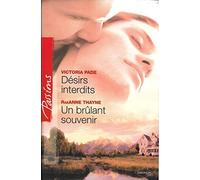 Désirs interdits ; Un brûlant souvenir