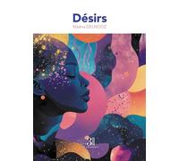 Désirs - Maëva Delnooz - Trois Colonnes - broché - Poésie
