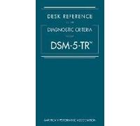 Desk Reference To The Diagnostic Criteria From Dsm-5-Tr(R)
