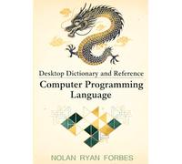 Desktop Dictionary and Reference of Computer Programing Language