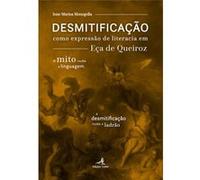 Desmitificação Como Expressão De Literacia Em Eça De Queiroz - Marisa Menegolla, Ione (Auteur)