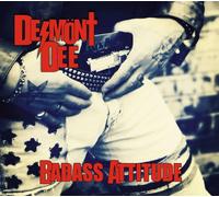 DESMOENT DEE - BADASS ATTITUDE CD NEUF