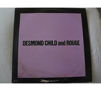 DESMOND CHILD & ROUGE - DESMOND CHILD & ROUGE / OUR LOVE IS INSANE