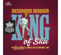 Desmond Dekker - King Of Ska: The Beverley's Records Singles Collection, 1963 - 1967 [Compact Discs]