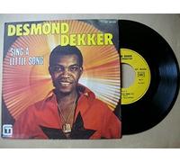 Desmond Dekker - Sing A little Song (7" vinyl single)