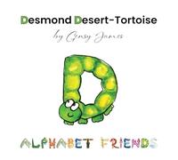 Desmond Desert-tortoise: Dare to Dream!