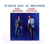 Desmond, Paul - Two of a Mind