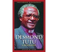 Desmond Tutu, Greenwood Biographies Steven D. Gish (Auteur)