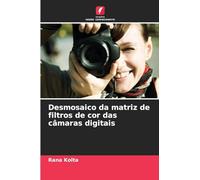 Desmosaico da matriz de filtros de cor das câmaras digitais