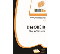DésOBÉIR Quoi qu'il en coûte - Collectif - Campus Ouvert - broché - Revue