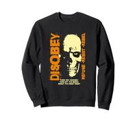 Désobéir, Refuser, résister, Rebelle politiquement Incorrect Sweatshirt
