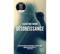 Désobéissance Prix de l'auteur belge 2023 - Thrillers - Salvatore Minni - Harpercollins - Poche - Roman