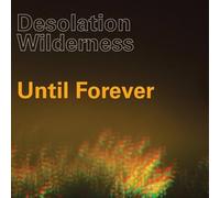 Desolation Wilderness - 7-Until Forever