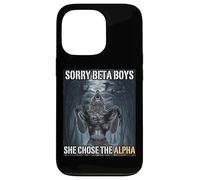 Désolé, Beta Boys, Elle a Choisi Le mème Alpha Funny Alpha Wolf Coque pour iPhone 13 Pro