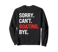 Désolé, Can't Boating, au Revoir Retro Boating Lovers Sweatshirt