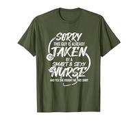 Désolé, Ce Mec Est Déjà Pris par Un Cadeau D'infirmière T-Shirt, Homme, Olive, M