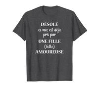 Désolé ce mec est déjà Pris par Une Fille Folle Amoureuse T-Shirt, Homme, Chiné Foncé, 5XL
