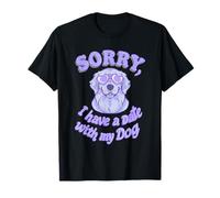Désolé J’AI Un Rendez Vous avec Mon Chien Phrase Rétro Groov T-Shirt