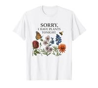 Désolé, j'ai des plantes ce soir, Funny Garden T-Shirt