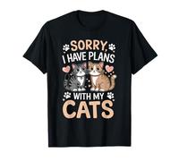 Désolé, j'ai des projets avec My Cats Funny Cat Lover T-Shirt