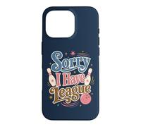 Désolé, J'Ai League Bowling Coque pour iPhone 16 Pro