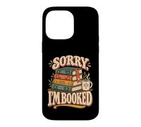 Désolé, J'Ai réservé Une Lecture de Fiction drôle, Un amoure Coque pour iPhone 14 Pro Max
