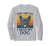 Désolé, Je Dois y Aller, Mon Chien Frenchie Retro me Manque Manche Longue