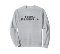 Désolé, Je ne Parle Pas Japonais Sweatshirt