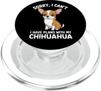 Désolé, Je ne Peux Pas Avoir de Plans avec Mon Chihuahua PopSockets PopGrip pour MagSafe