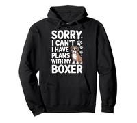 Désolé, Je ne Peux Pas Avoir de projets avec Mon Chien Boxer Funny Sweat à Capuche