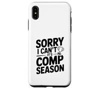 Désolé, Je ne Peux Pas, C'est la Saison des comp Coque pour iPhone XS Max