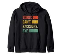 Désolé, Je ne Peux Pas dire Adieu aux ratons laveurs Sweat à Capuche