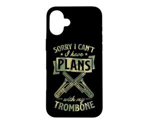 Désolé, Je ne Peux Pas, J'Ai des projets avec Mon Trombone Coque pour iPhone 16 Plus