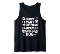 Désolé, Je ne Peux Pas, Je suis en Train de Regarder K-Drama avec Mon Chien Débardeur