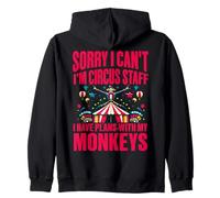 Désolé, je ne peux pas, je suis le personnel du cirque, j'ai des projets avec mes singes Sweat à Capuche