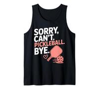 Désolé, Je Ne Peux Pas Jouer Au Pickleball. Salut. Débardeur