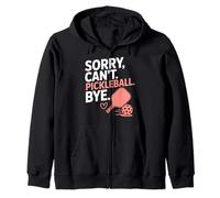 Désolé, Je Ne Peux Pas Jouer Au Pickleball. Salut. Sweat à Capuche