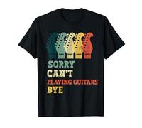 Désolé, Je ne Peux Pas Jouer de la Guitare, Bye Funny T-Shirt