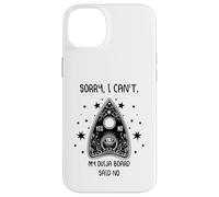 Désolé, Je ne Peux Pas, ma Planche Ouija disait « Non, drôle, Paranormal » Coque pour iPhone 14 Plus