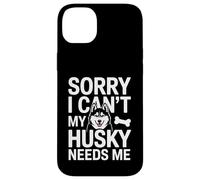 Désolé, Je ne Peux Pas, Mon Husky a Besoin de Moi Husky Lover Coque pour iPhone 14 Plus