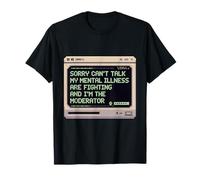 Désolé, Je ne Peux Pas Parler, ma maladie mentale Combat Funny Pixel T-Shirt