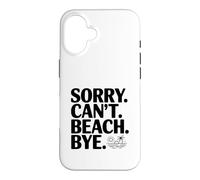Désolé, Je ne Peux Pas Vous dire au Revoir Coque pour iPhone 16