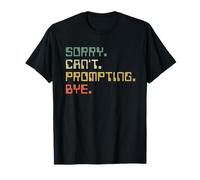 Désolé, Je ne Peux Pas Vous Inciter à dire Adieu à Funny AI Generative Art T-Shirt