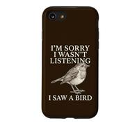 Désolé, Je n'écoutais Pas, J'Ai vu Un Oiseau | Funny Birdwatcher Coque pour iPhone SE (2020) / 7/8