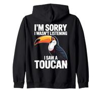 Désolé, Je n'écoutais Pas, J'Ai vu Un Toucan en Train d'observer Un Oiseau Sweat à Capuche